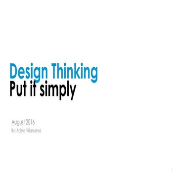 Design Thinking Put it simply