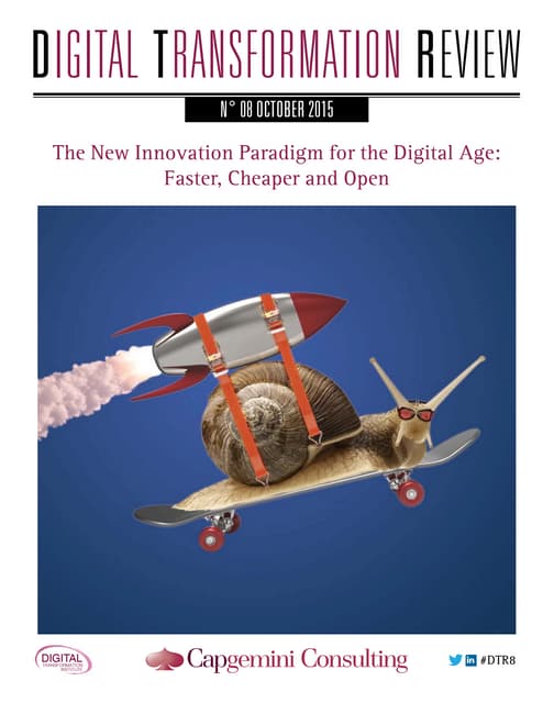 #DTR8: The New Innovation Paradigm for the Digital Age: Faster, Cheaper and O...