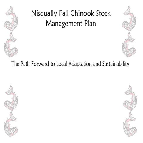 Nisqually Fall Chinook Stock Management Plan Overview, David Troutt