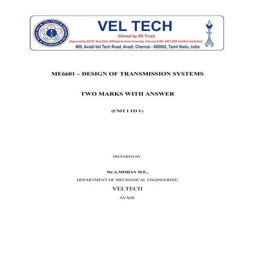 ME6601 design of transmission systems - important 2 marks