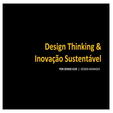 Design Thinking e Inovação Sustentável