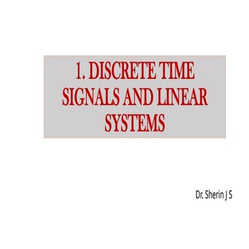 Discrete Time signals and Linear systems.pptx