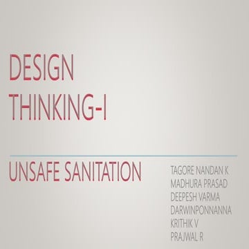 Design thinking unsafe sanitation  presentation