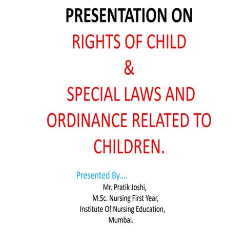  Rights Of Child And Laws and Special Ordinance Related To Children..pptx