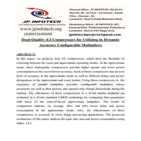 Dual-Quality 4:2 Compressors for Utilizing in Dynamic Accuracy Configurable M...