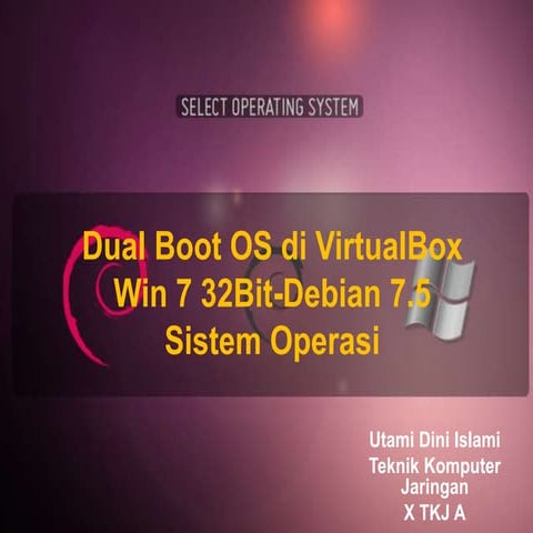 Dual Boot Debian 7.5 dengan Windows 7