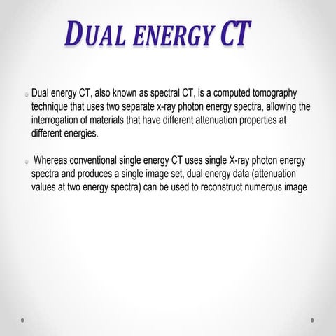 DUAL ENERGY CT-1.pptx