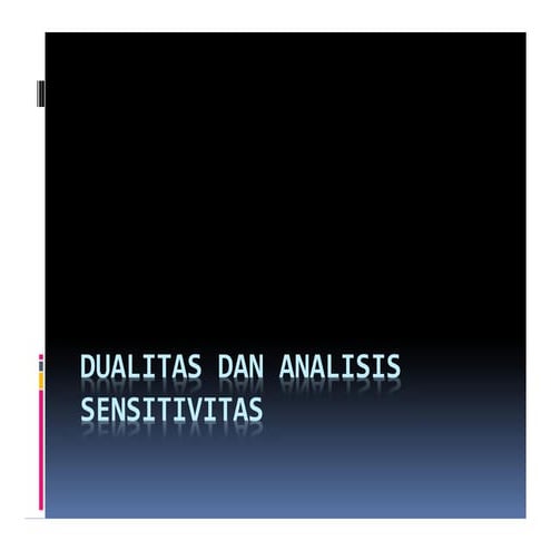 Dualitas &amp; analisis sensitivitas