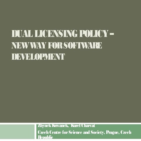 Dual licensing policy zk
