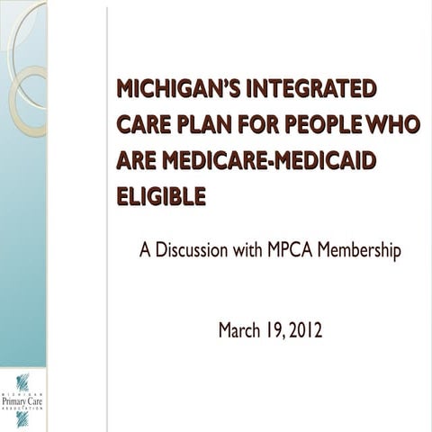Michigan's Integrated Care Plan for People who are Medicare-Medicaid Eligible