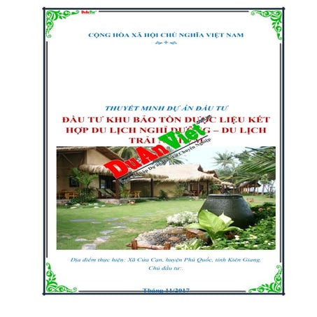 Thuyết minh dự án đầu tư khu bảo tồn dược liệu kết hợp du lịch Phú Quốc - www...