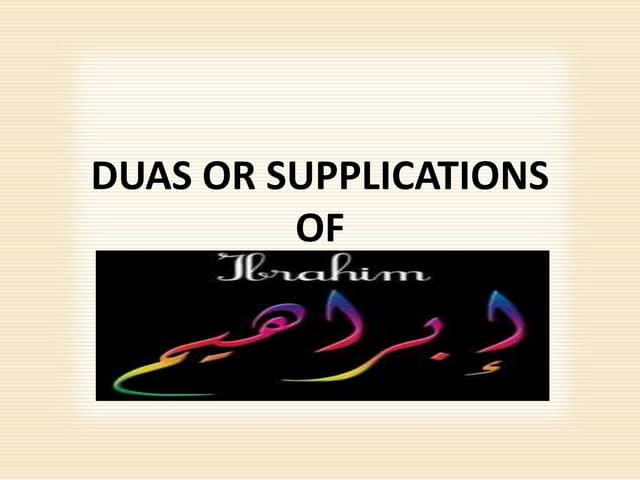 Dua or supplication of ibrahim