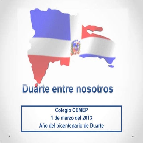 Duarte entre Nosotros