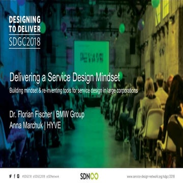 Florian Fischer & Anna Marchuk: Delivering a Service Design Mindset