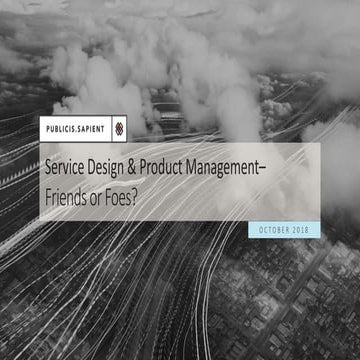 Zachary Jean Paradis: Service Design & Product Management: Friends or Foes?