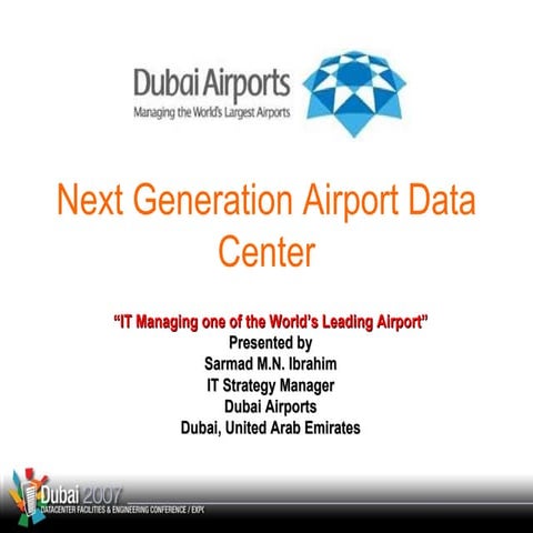 Dubai Airport  2012 Data Center Strategies 