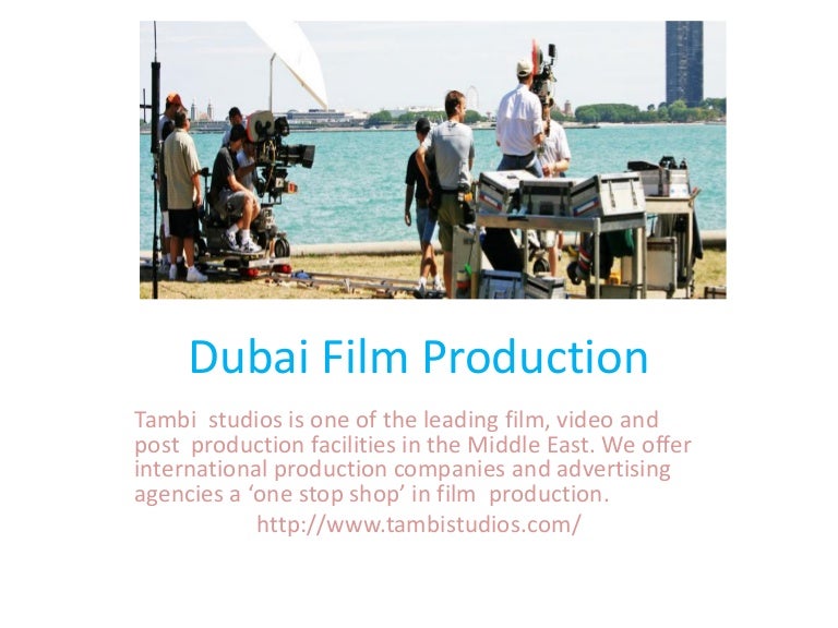 Dubai film production
