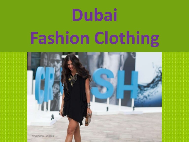 Dubai Fashion, Clothing, Brand and Designer