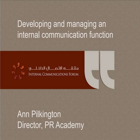 What makes an effective internal communication function? IC conference Dubai ...