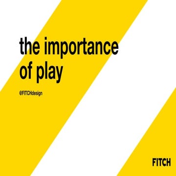 The Importance of Play