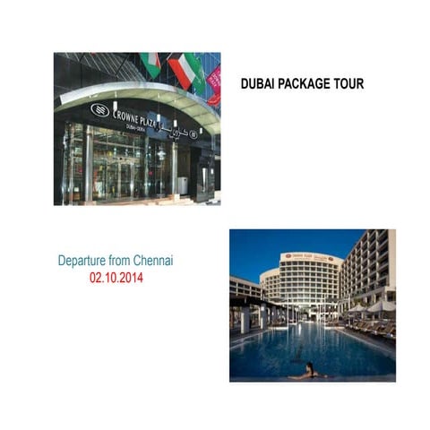 Dubai package for you all
