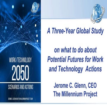 Work/Technology 2050: Scenarios and Actions (Dubai talk)