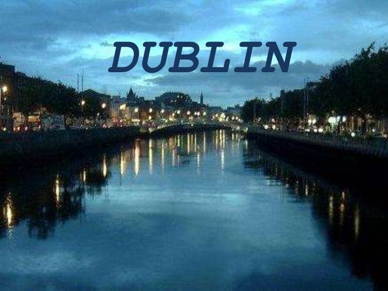 Dublin
