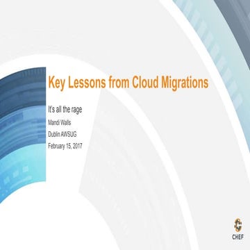 Lessons Learned From Cloud Migrations