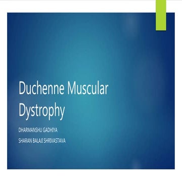 Duchenne Muscular Dystrophy | PPTX