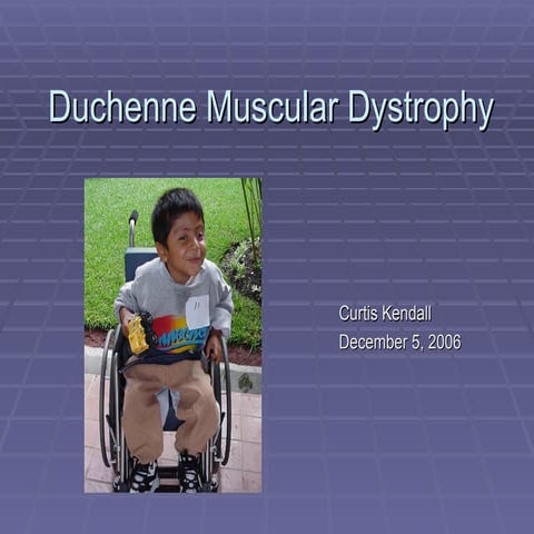 Duchenne Muscular Distrophy | PPT