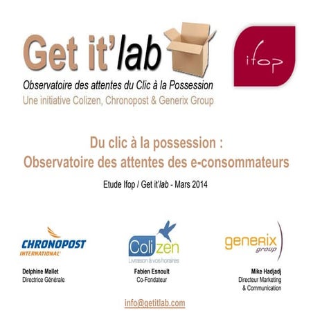 Du clic à la possession : observatoire des attentes des e consommateurs etude...