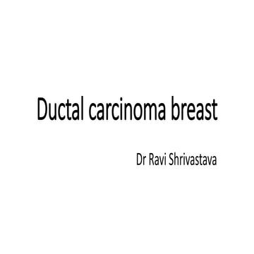 Ductal variant of  carcinoma breast.pptx