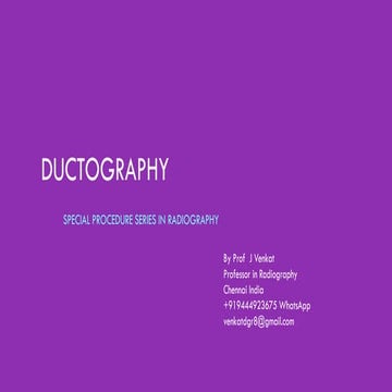 Ductography by prof j venkat