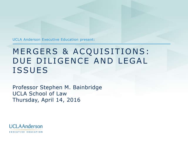 M&A Law: The Lawyer's Role; Recent Delaware Developments