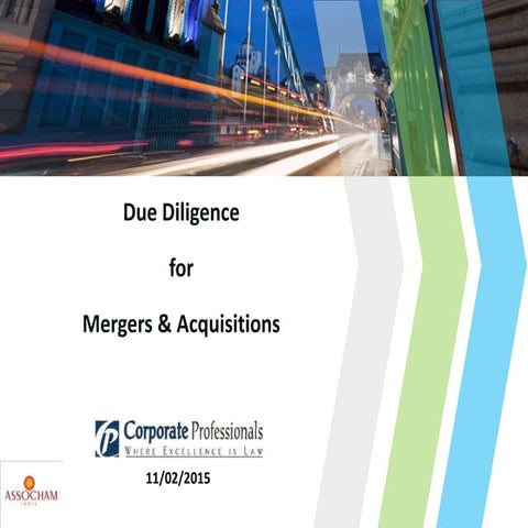 Due Diligence for Merger & Acquisition, Corporate Restructuring and Takeover
