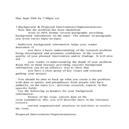 Due Sept 20th by 700pm est. 1.Background & Proposed Interve
