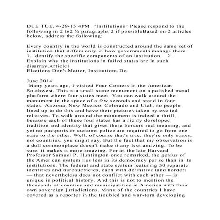 DUE TUE, 4-28-15 4PM  Institutions Please respond to the following.docx