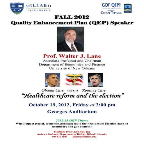 DU Fall 2012 QEP Speaker Professor Walter J. Lane