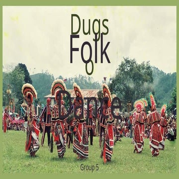 Dugso Folk Dance - Physical Education 2 | Path to Fitness | PPTX