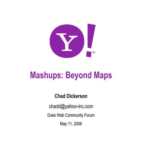 Mashups: Beyond Maps