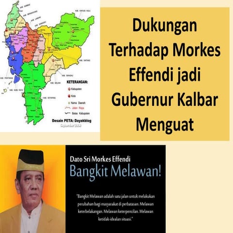 Dukungan terhadap Morkes Effendi Jadi Gubernur Kalbar Menguat | PPTX