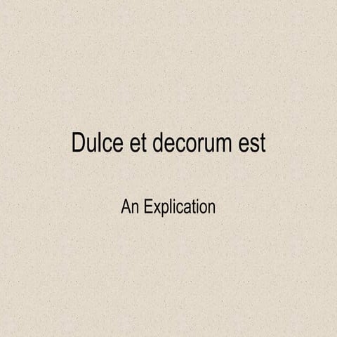 Dulce et decorum est