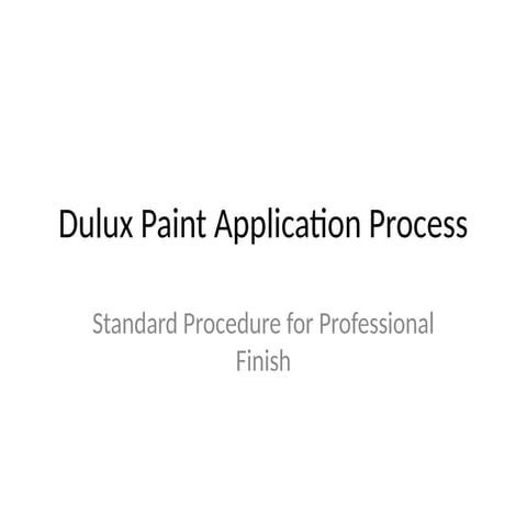 Dulux_Paint_Application_With_Images.pptx