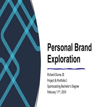 Richard Duma, III - Personal Brand Exploration | PPTX