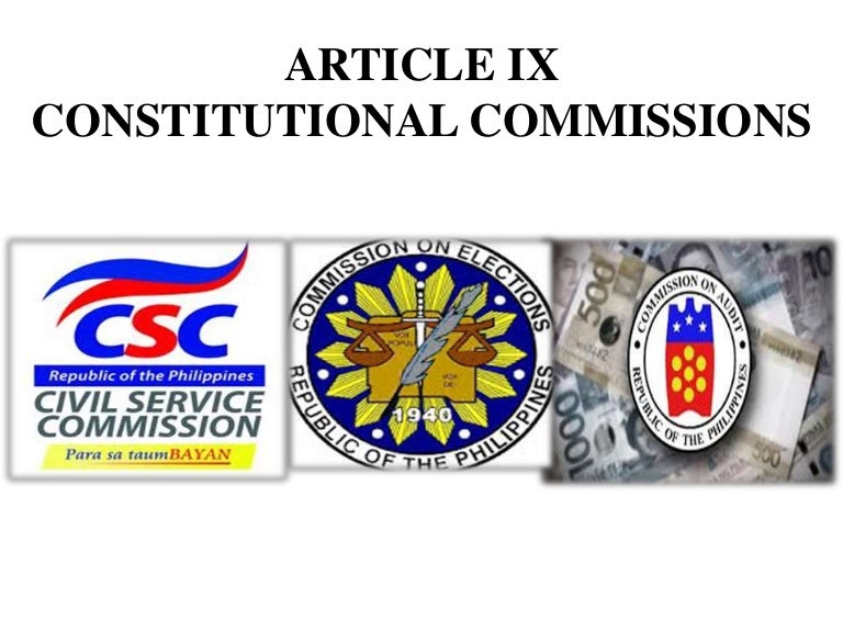 ARTICLE 9. CONSTITUTIONAL COMMISSIONS