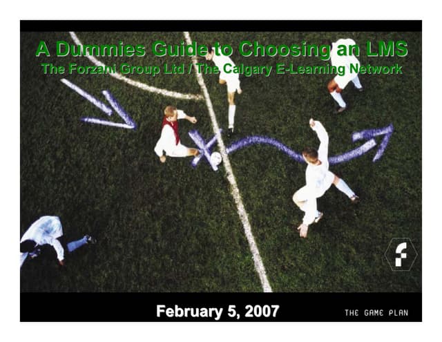 A Dummies Guide to Selecting a Learning Management System (LMS