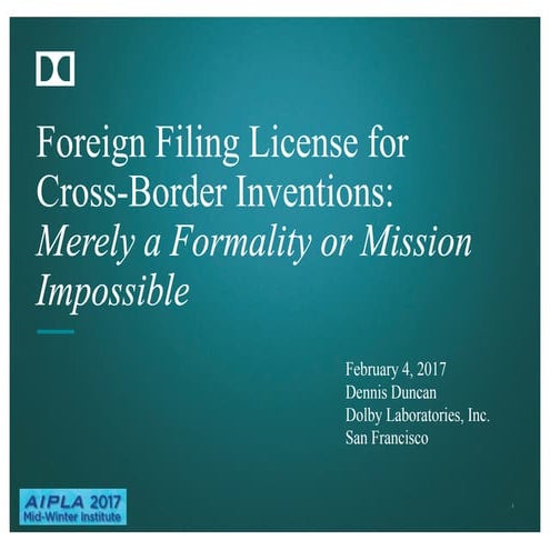 Duncan foreign filing-licenses _aipla_presentation)20170203