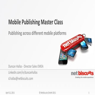 Duncan hallas netbiscuits mobile publishing masterclass