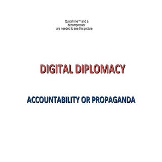 DIGITAL DIPLOMACY: ACCOUNTABILITY O...