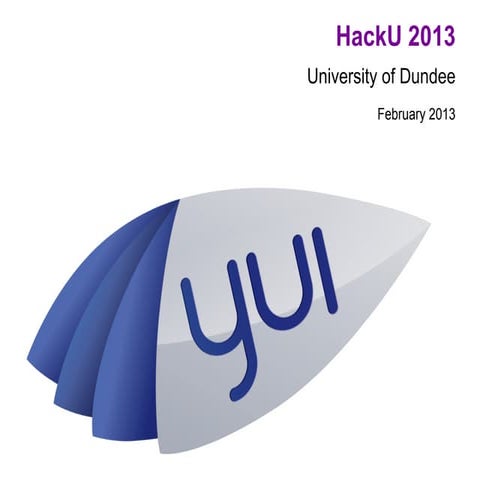Dundee University HackU 2013 - YUI